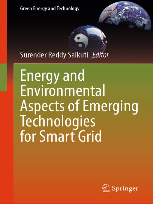 Title details for Energy and Environmental Aspects of Emerging Technologies for Smart Grid by Surender Reddy Salkuti - Available